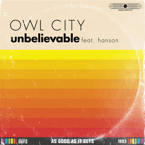 UnbelievableOwl City/Hanson